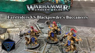 Warhammer Underworlds: Farstriders VS Blackpowder's Buccaneers