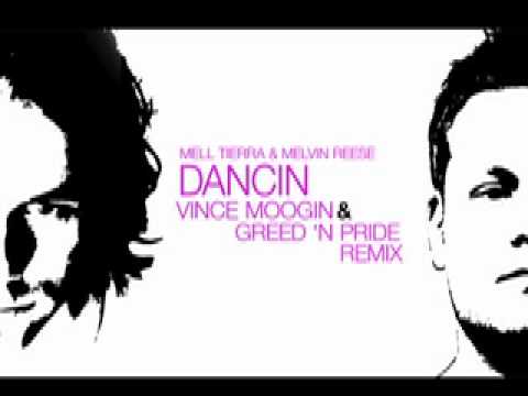 Mell Tierra & Melvin Reese ft Anna - Dancin (Vince...