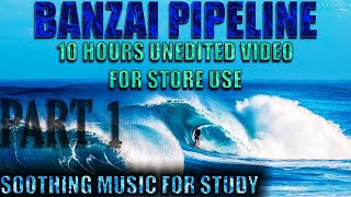 🔴BANZAI PIPELINE - 10 HOUR STORE LOOP - SOOTHING MUSIC FOR STUDY🌊🌴