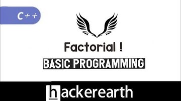 Factorial | Hackerearth Solution | C++ | #coding #competitiveprogramming