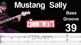 MUSTANG SALLY (Wilson Pickett - Commitments Version) Play Bass Groove Cover with Score & Tab Lesson chords