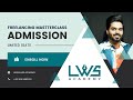 Freelancing Masterclass Batch 2 Announcement | LWS Academy