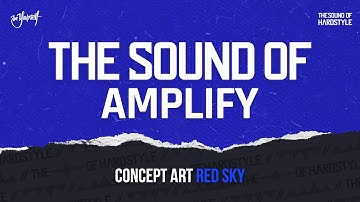 Concept Art - Red Sky | The Sound of I AM HARDSTYLE Amplify
