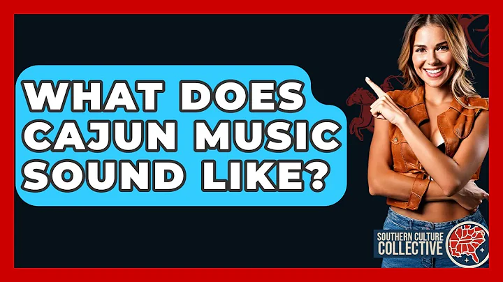 What Does Cajun Music Sound Like? - Southern Culture Collective