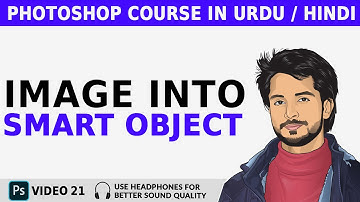 Photoshop Tutorial #21: Image To Smart Object | Photoshop Course 2020