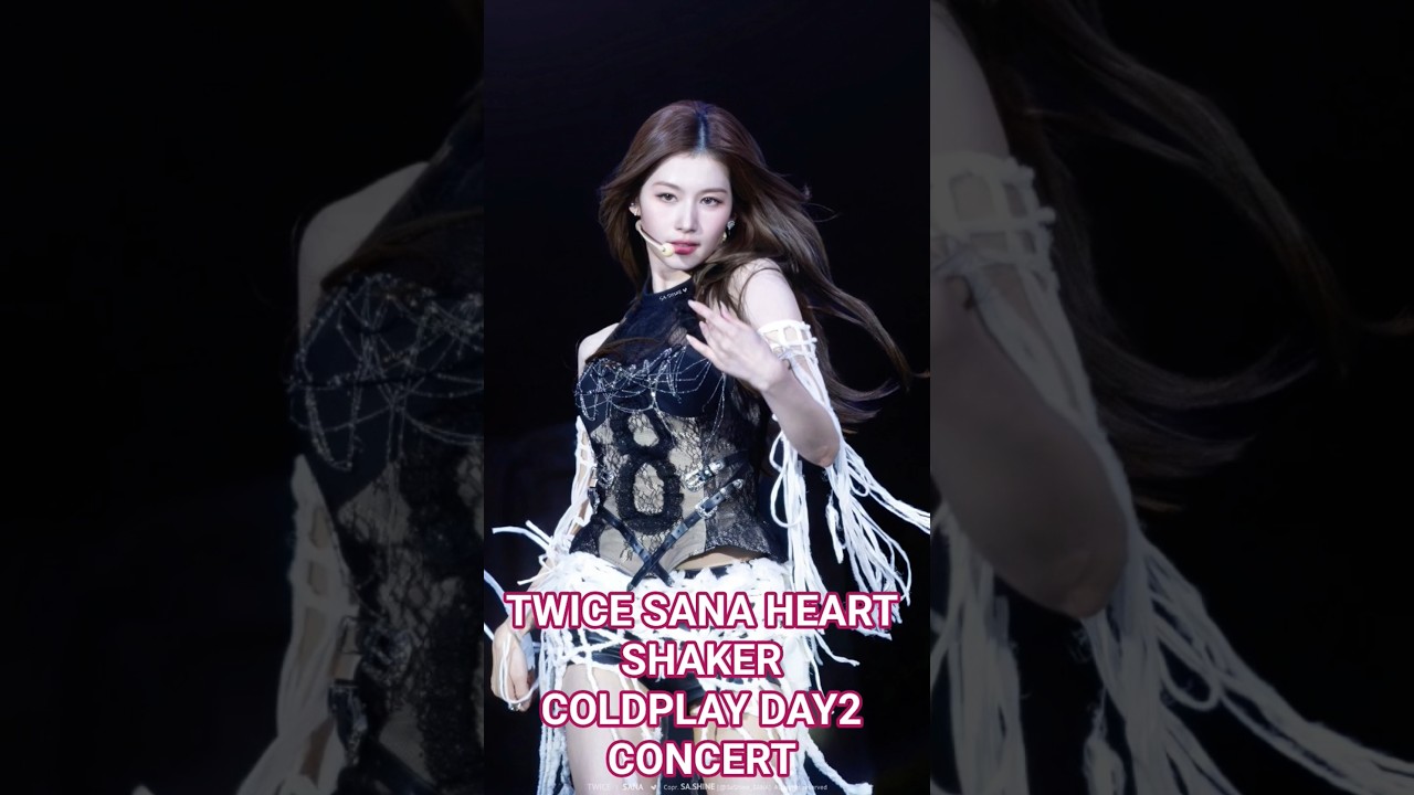 TWICE SANA HEART SHAKER DAY2 COLDPLAY CONCERT #fyp #sana # ...