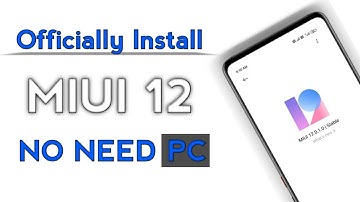 Install MIUI 12 Officially Without PC | How To Install MIUI 12.5 Any Xiaomi