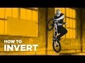 Как сделать инверт на BMX (How to Invert BMX)