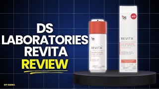 DS Laboratories Revita Review: High-Tech Hair Growth Or Overhyped Shampoo? Watch Before Buying!