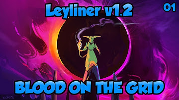Leyliner ~ Rift Wizard meets Slay the Spire | v1.2 Release | Part 1