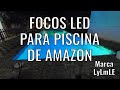 Focos RGB para piscina de Amazon LyLmLe