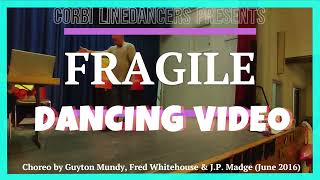 Fragile LINE DANCE (Dancing Video)