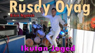 Rusdy oyag ikutan joged sampe lepas kendang nya dan crew semua di ajak goyang