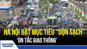 Hà Nội sẽ “dọn sạch” các điểm ùn tắc giao thông trong năm 2025 | BXD