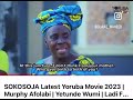 Sokosoja now showing on youtube via yorubapremium murphyafolabi