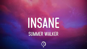 Summer Walker - Insane (Lyrics) God bless me, God help me, I think I'm insane
