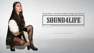 Video thumbnail of "Hande Ünsal - Seni Sever miydim? (Tolga Aslan Remix)"