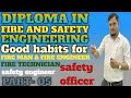 ||good habits || fire man|| safety engineering || safety officer || 636069939 || fire technician||