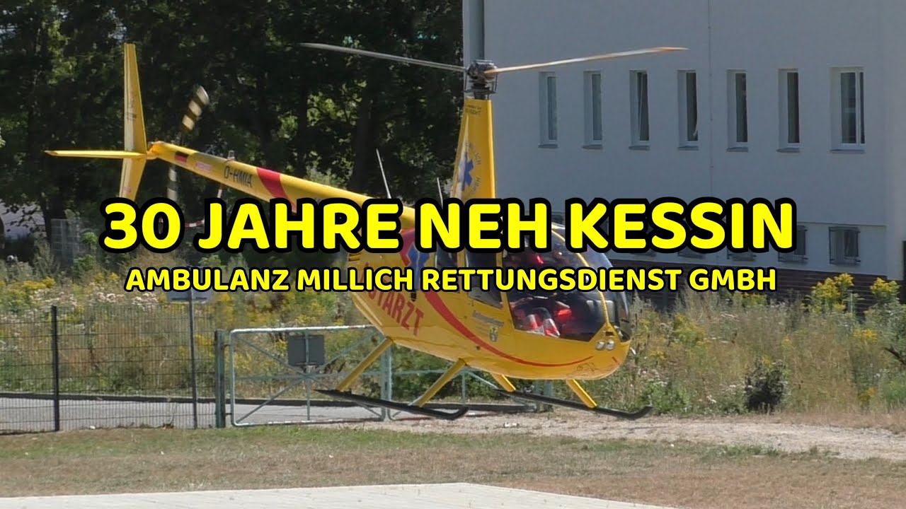 [30 JAHRE NEH KESSIN] 🚁TAKE-OFF NEH 029/01/82/01 AMBULANZ MILLICH RETTUNGSDIENST GMBH