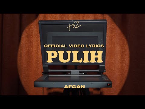 Afgan - pulih. | Official Video Lyrics