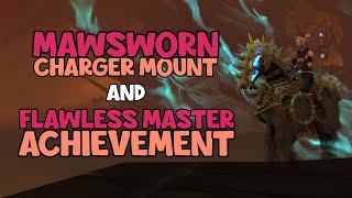 WoW Shadowlands 9.1 - How To Get The Mawsworn Charger Mount | Flawless Master Achievement | Torghast
