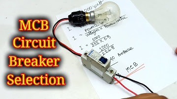 How to Calculate Circuit Breaker Rating,  mcb selection calculation , mcb connection