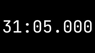 Countdown timer 31 minutes, 5 seconds [31:05.000]  White on black with milliseconds