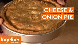 How to Make Cheese and Onion Pie