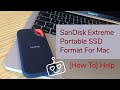 SanDisk Extreme Portable SSD Format For Mac [How To] Help