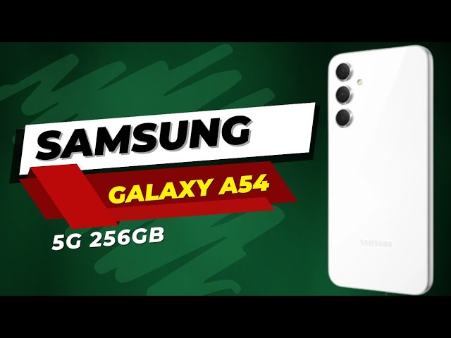 Samsung Galaxy A54 5G 256GB: REVIEW COMPLETO DE UM CELULAR