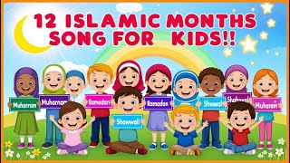 🌙🎵 Islamic Months Song 🎵🌙
