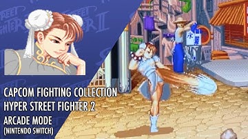 CAPCOM FIGHTING COLLECTION (HYPER STREET FIGHTER 2) ARCADE MODE: HYPER FIGHTING CHUN LI