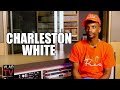 Charleston White on Why He Said "F*** DMX But Not Earl Simmons" (Part 31)