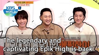 The legendary and captivating Epik High is back (Problem Child in House) | KBS WORLD TV 210225