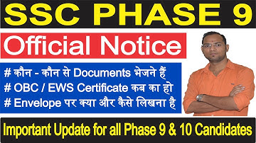 SSC Selection Post Phase 9 Application Form Issue, Phase 9 Important documents & Selection Process