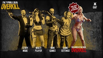 The Typing of the Dead: Overkill [Part 1: Papa