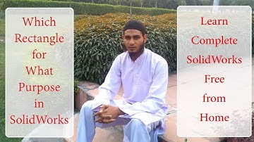 1 04 Draw Rectangle in Sketch in SolidWorks - English | Learn Complete SolidWorks Free