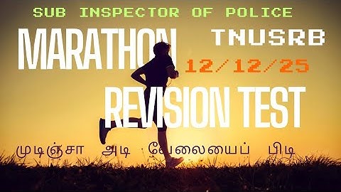 #TNUSRB SUB INSPECTOR OF POLICE FREE MARATHON TEST 12/12/25🔥🔥🔥🔥 Don