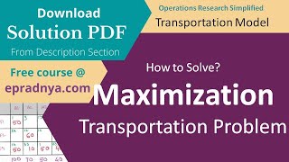 Maximization Transportation Problem | Least Cost Method | Solution PDF