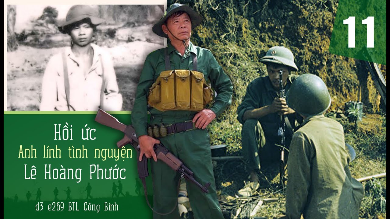 1.811 (11). Những anh Lính Tình nguyện Chiến trường K