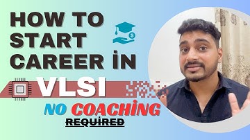 How to start career in VLSI without training institute? | Frontend | Backend | Switch to VLSI