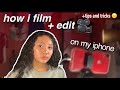 HOW I FILM & EDIT MY VIDEOS ON MY IPHONE