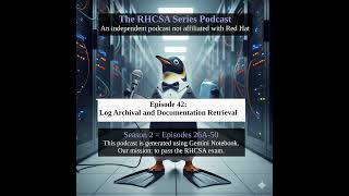 RHCSA (042): Season 2 - Scenario 17: Log Archival And Documentation Retrieval