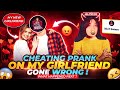 Cheating prank on my girlfriend   prank on my girlfriend  prank gone wrong 