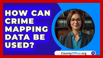 How Can Crime Mapping Data Be Used? - CountyOffice.org