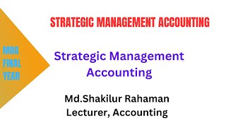 MBA || Strategic Management Accounting || Strategic Cost Management ||#Lecture231