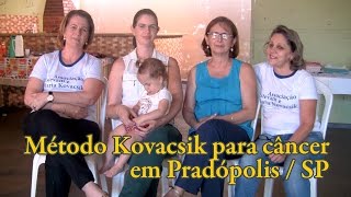 Atendimento em Pradópolis /SP - Método Kovacsik para câncer