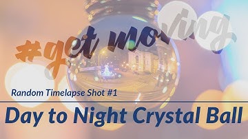 Crystal Ball Timelapse [RTS #1]