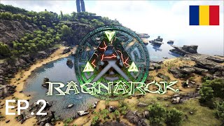 Ark Survival Evolved -ROMANIA- Ragnarok EP.2