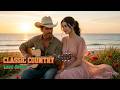 Country Love Songs to Remember the Good Old Days